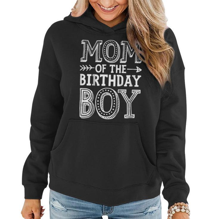 Mom Of The Birthday Boy T Shirt Mother Mama Moms Women Gifts Women Hoodie