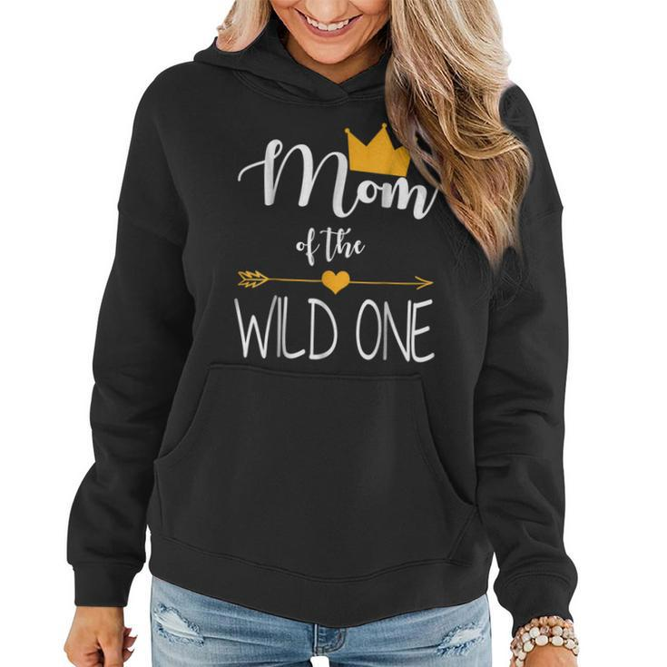 Mom Of The Wild One Baby First Birthday Funny Gift Shirt Women Hoodie