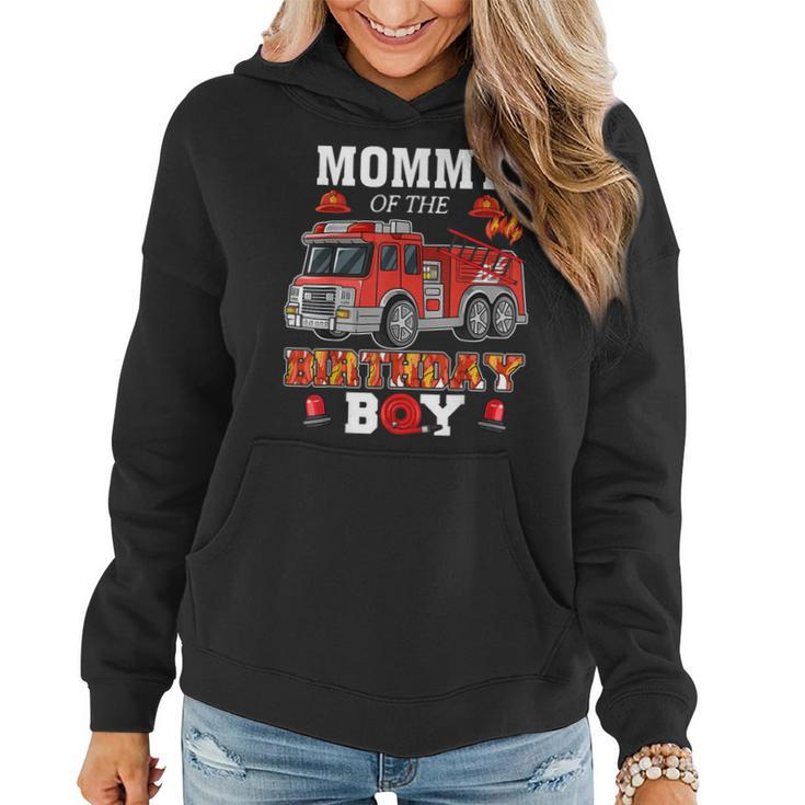 Mommy Of The Birthday Boy Firetruck Firefighter Party  Women Hoodie