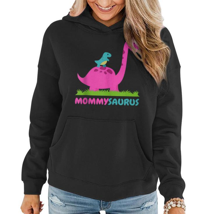 Mommysaurus  Dinosaur Mommy Mama Saurus Mothers Day  Women Hoodie