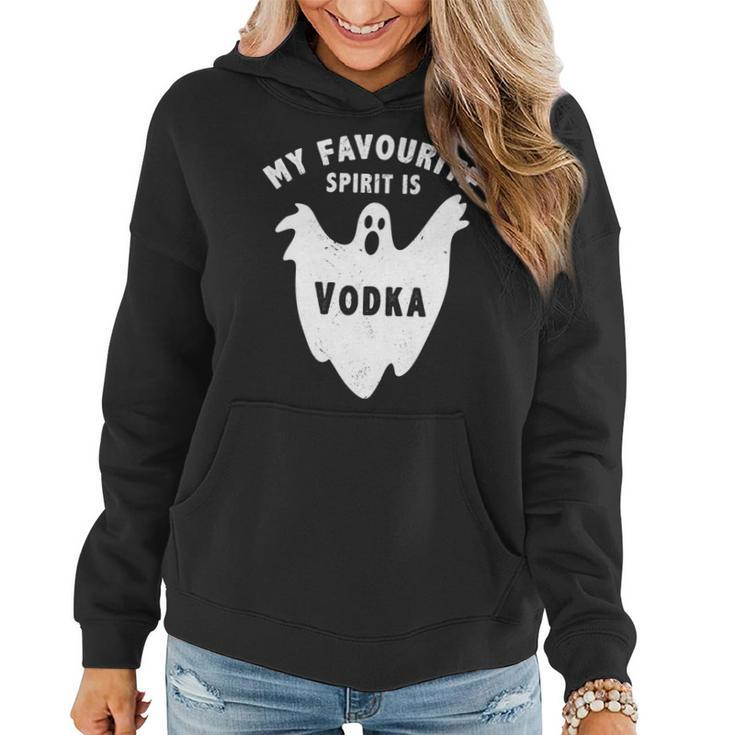 My Favorite Spirit Is Vodka Funny Halloween Vodka Drinker   V3 Women Hoodie Graphic Print Hooded Sweatshirt