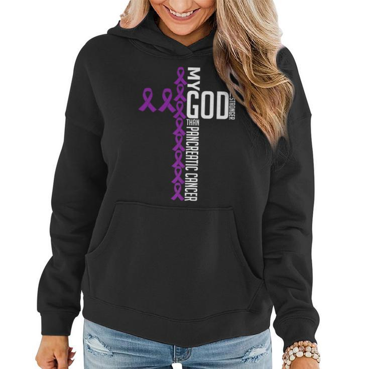 My God Is Stronger Than Pancreatic Cancer Awareness Warrior   Women Hoodie