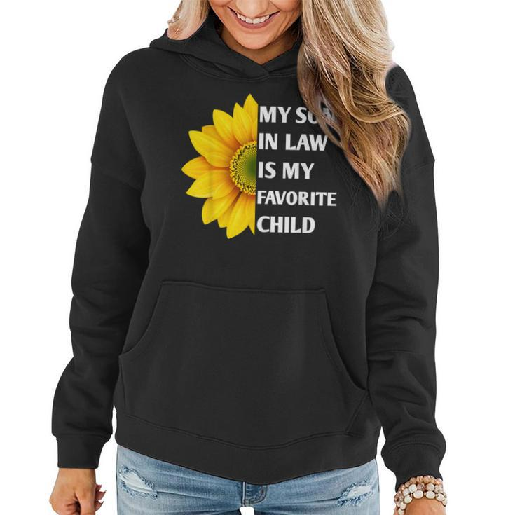 My Son In Law Is My Favorite Child Sunflower Family Matching  Women Hoodie