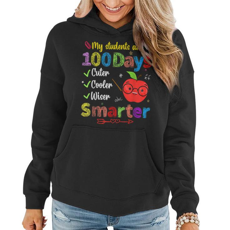 My Students Are 100 Days Smarter Cuter Cooler Wiser Teachers  V2 Women Hoodie