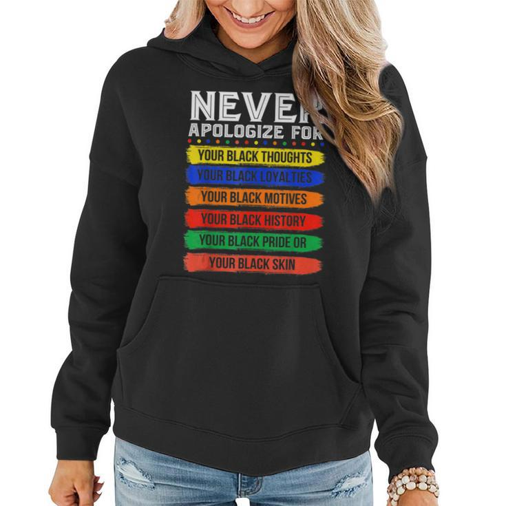 Never Apologize For Your Blackness Black History Month  V4 Women Hoodie