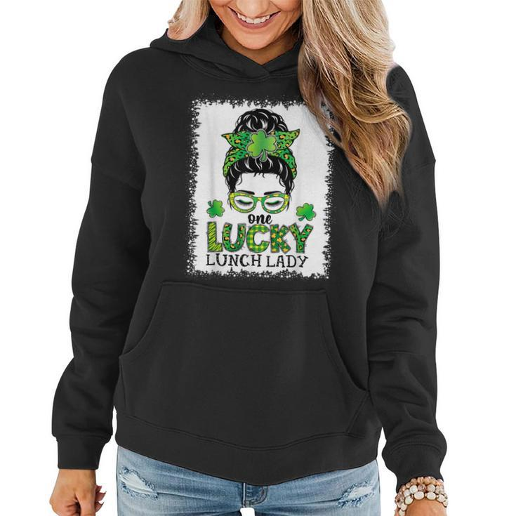 One Lucky Lunch Lady Bleached Messy Bun St Patricks Day  Women Hoodie