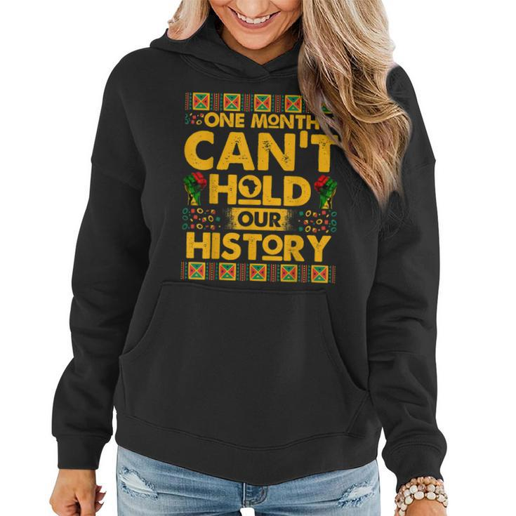 One Month Cant Hold Our History African Black History  V2 Women Hoodie