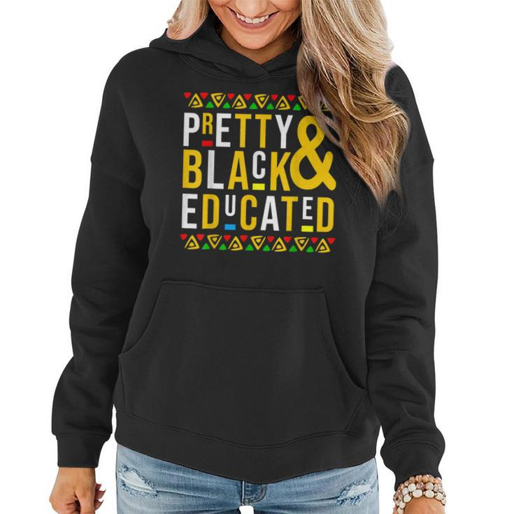 Pretty Black And Educated African Women Black History Month  V7 Women Hoodie