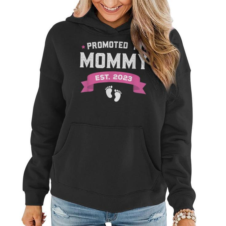 Promoted To Mommy Est 2023 New Mom Gift First Mommy  Women Hoodie