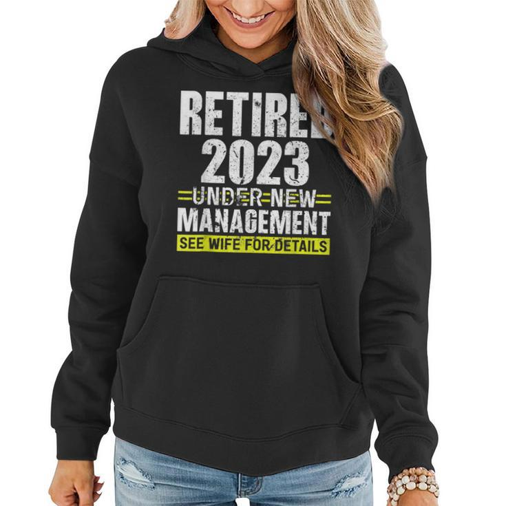 Retired 2023 Under New Management See Wife For Details  V3 Women Hoodie