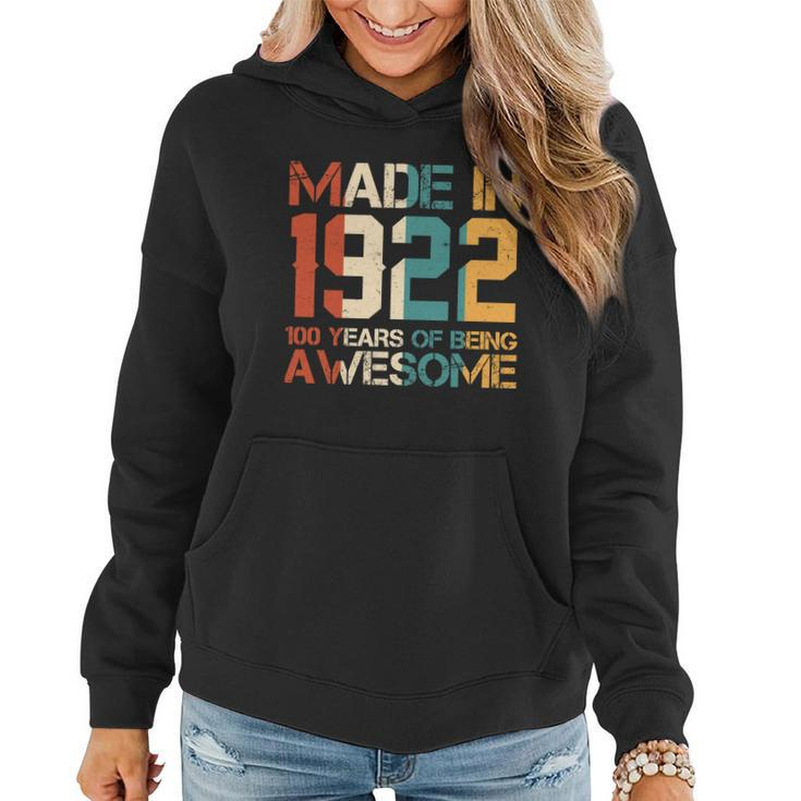 Retro Made In 1922 100 Years Of Being Awesome Birthday Women Hoodie