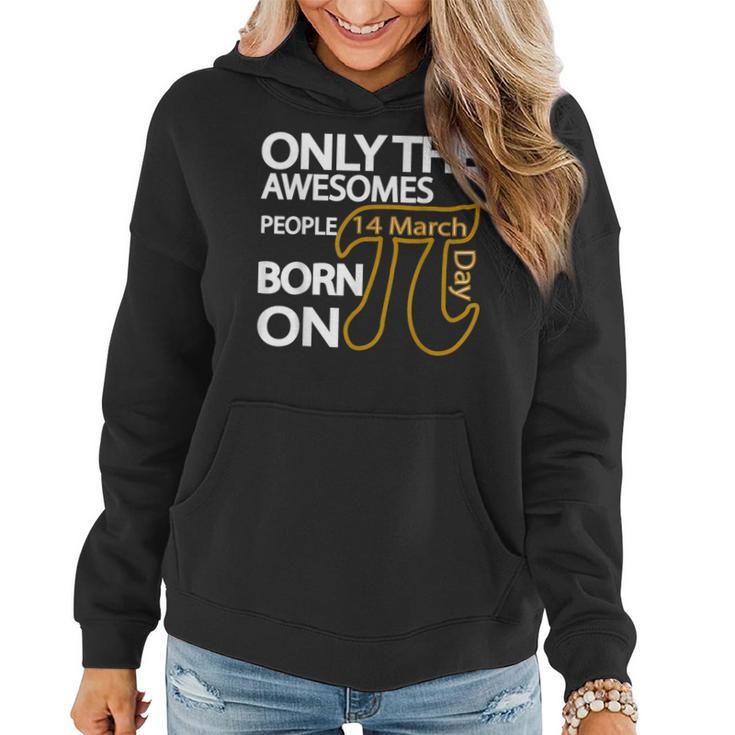 Retro Vintage Awesome People Born Birth On Pi Day  Women Hoodie