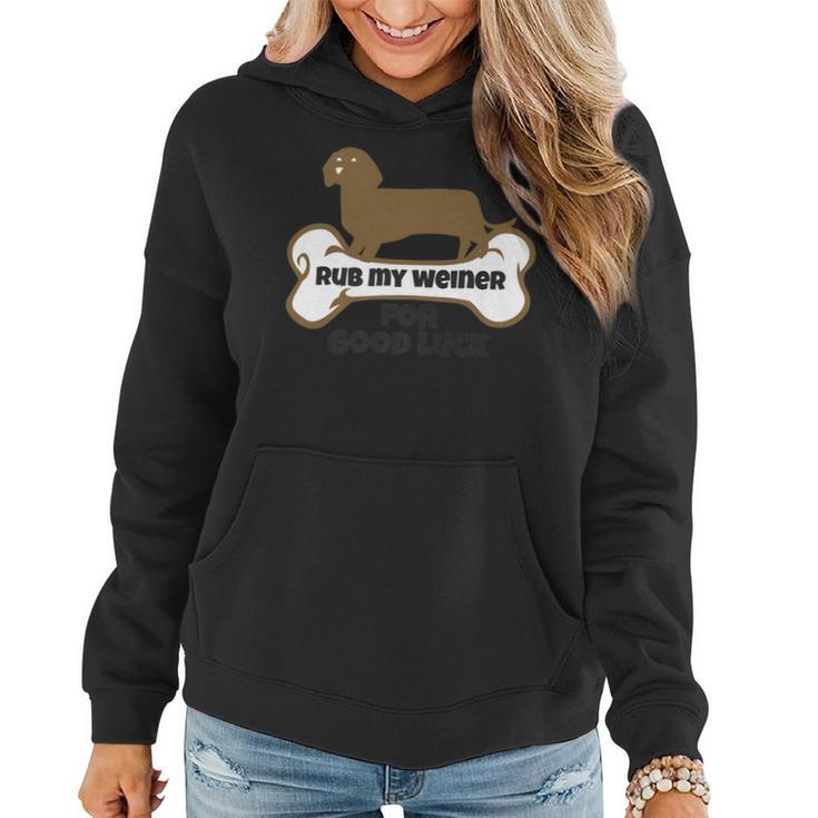Rub My Weiner For Good Luck Funny Weiner Dog Gift Women Hoodie Graphic Print Hooded Sweatshirt