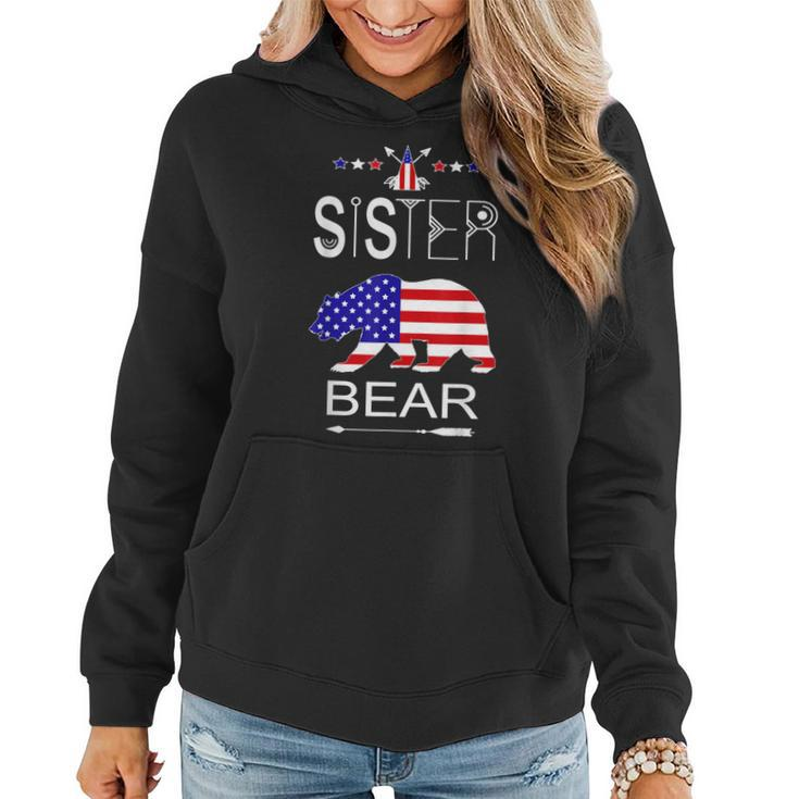 Sister Bear Patriotic 4Th Of July Matching Family Gift Women Hoodie