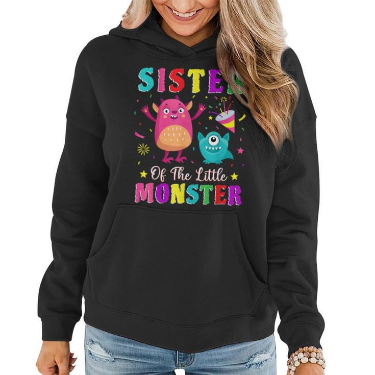 Sister Of The Little Monster Family Matching Birthday Party Women Hoodie