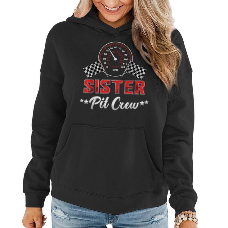 Sister Racing Car Birthday Party Family Matching Pit Crew Women Hoodie