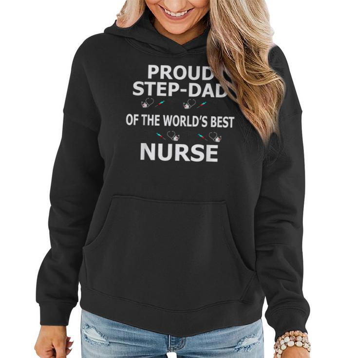 Stepdad Nurse Proud Step Dad WorldS Best T Women Hoodie