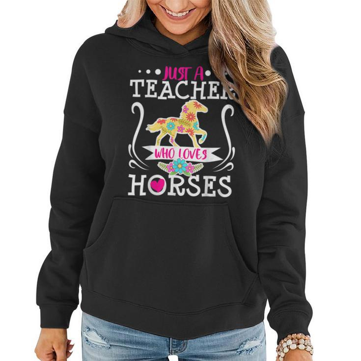 Teacher Who Loves Horses Funny Horse Riding Equestrian Gift  Women Hoodie