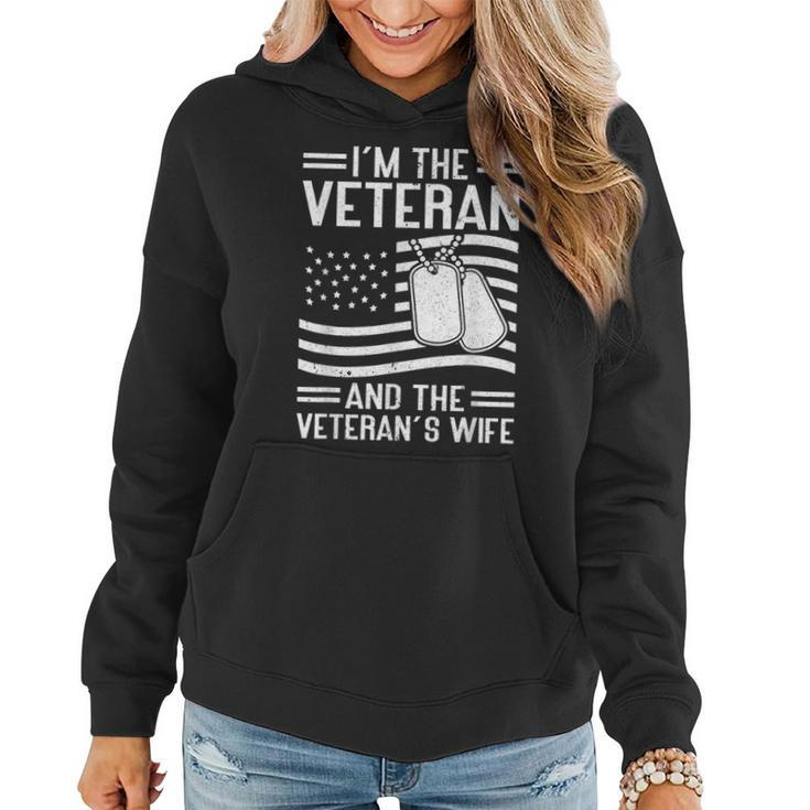 The Veteran & The Veterans Wife Proud American Veteran Wife  Women Hoodie
