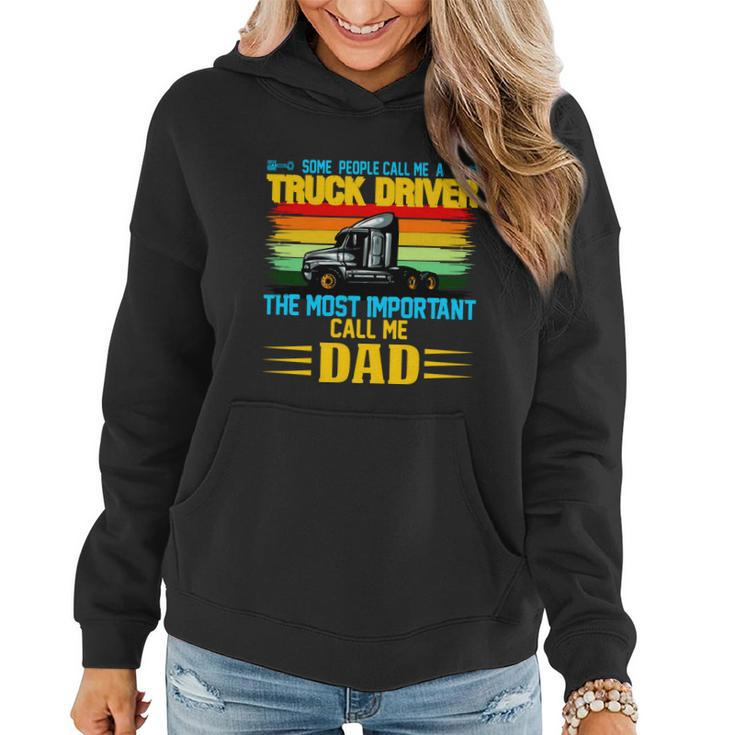 Truck Driver Dad Gift Women Hoodie