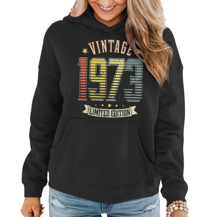 Vintage 1973 Birth Year Limited Edition 50 Years Old Gifts  Women Hoodie