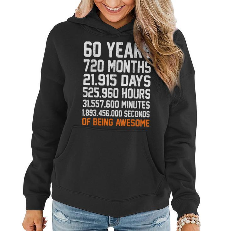 Vintage 60Th Birthday Gifts 60 Years Old Anniversary Awesome  Women Hoodie