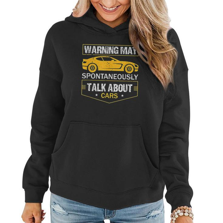 Warning May Spontaneously Start Talking About Cars Salesman Women Hoodie Graphic Print Hooded Sweatshirt