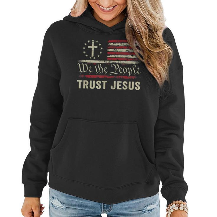 We The People Trust Jesus - Usa Flag Christian Patriotic  Women Hoodie