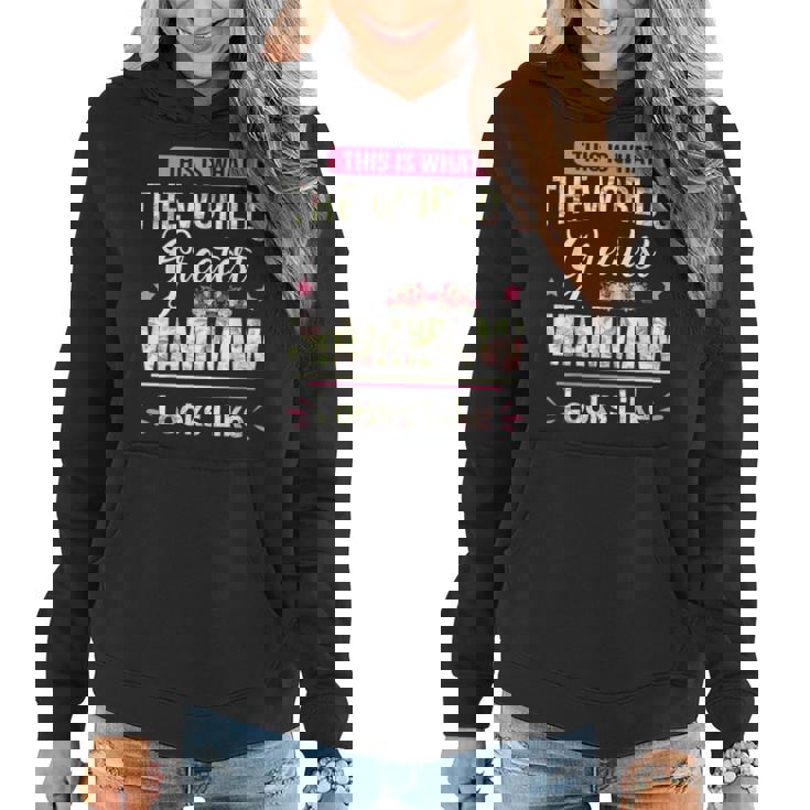 What World's Greatest Mammaw Looks Like Mothers Day Shirt What World's Greatest Mammaw Looks Like Mothers Day Shirt