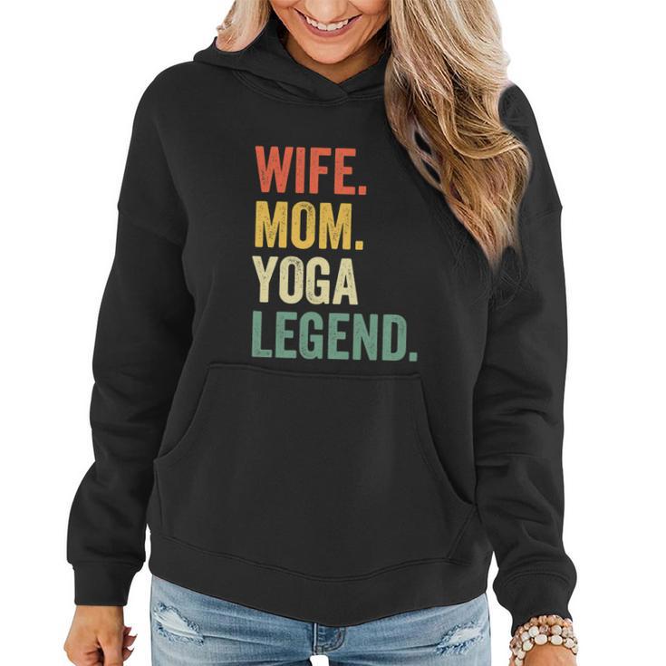 Wife Mom Yoga Legend Funny Women Hoodie