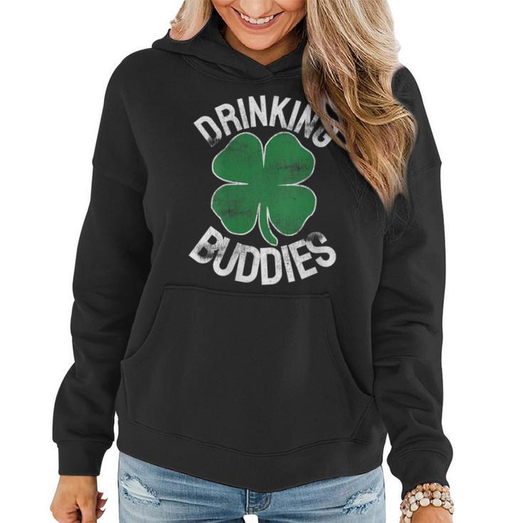 Womens Drinking Buddies Funny St Patricks Day Beer Matching Drunk  Women Hoodie