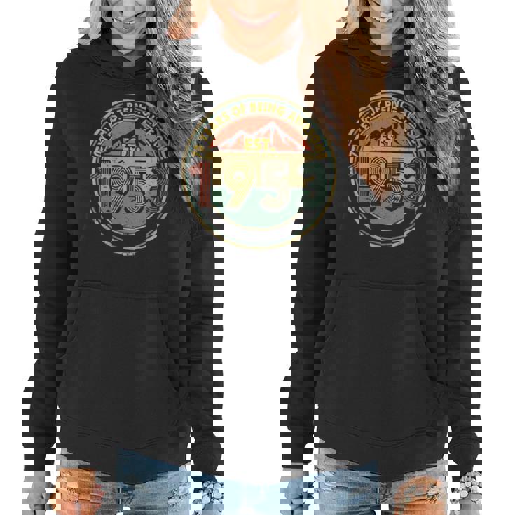 Womens Est Vintage 1953 70Th Birthday Retro 70 Year Old Men Women  Women Hoodie
