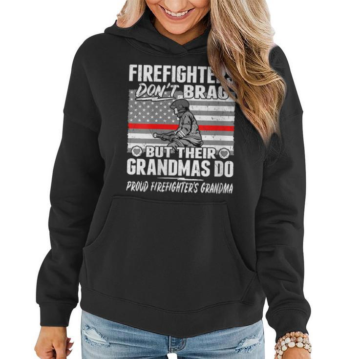 Womens Firefighters Dont Brag Proud Firefighter Grandma Funny Gift  Women Hoodie