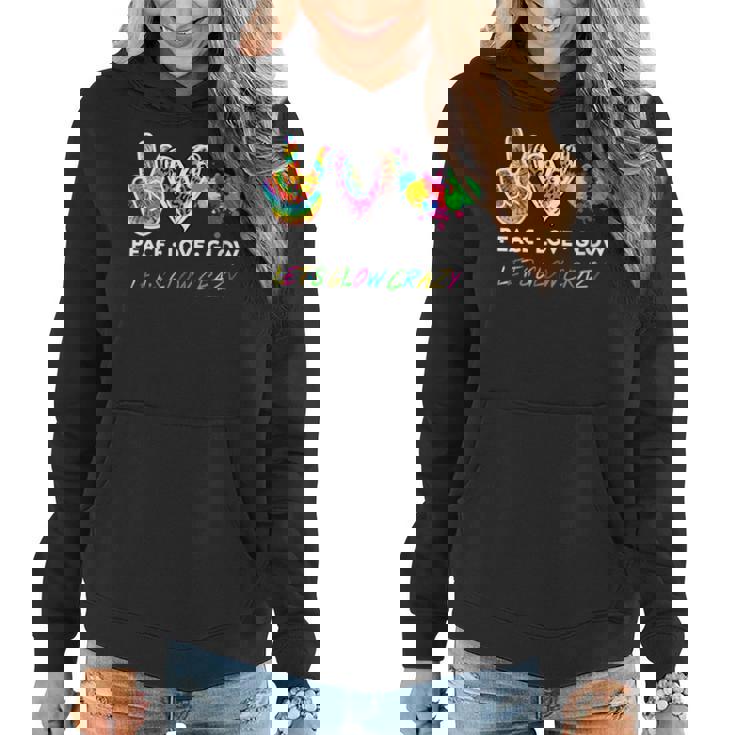 Womens Lets Glow Crazy Peace Love Glow Party Squad Halloween  Women Hoodie
