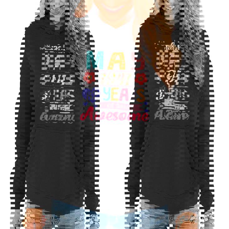 Womens Made In May 1941 82 Years Being Awesome 82Nd Birthday  Women Hoodie