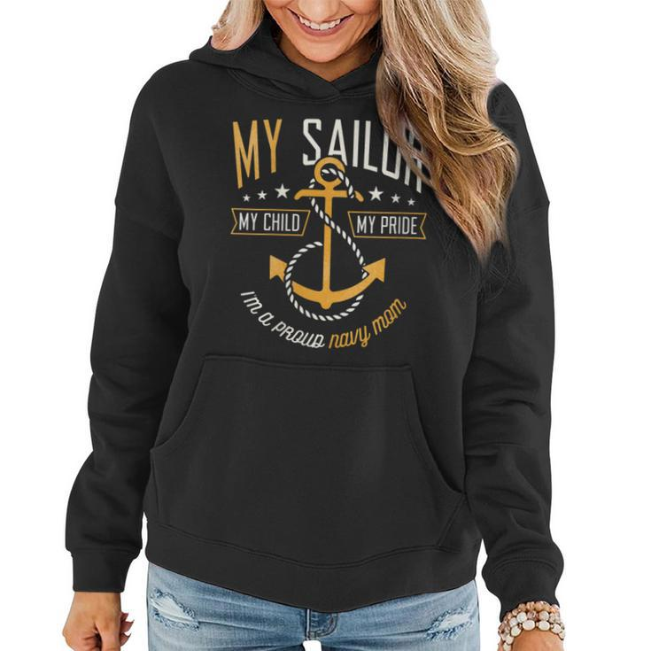 Womens Proud Navy Mother For Moms Of Sailors Proud Mom Navy Family  Women Hoodie