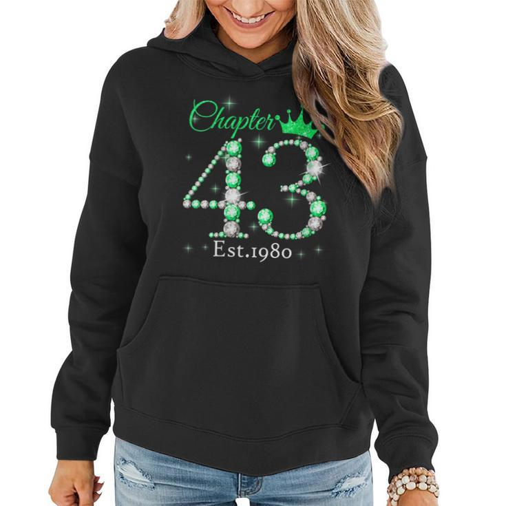Womens Womens Chapter 43 Est 1980 43 Years Old 43Rd Birthday Queen Women Hoodie