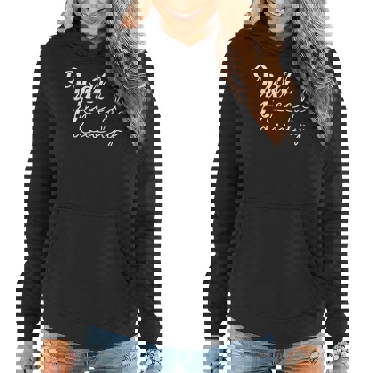 Yall Need Dolly Women Raised On Dolly Singing Lover Women Hoodie