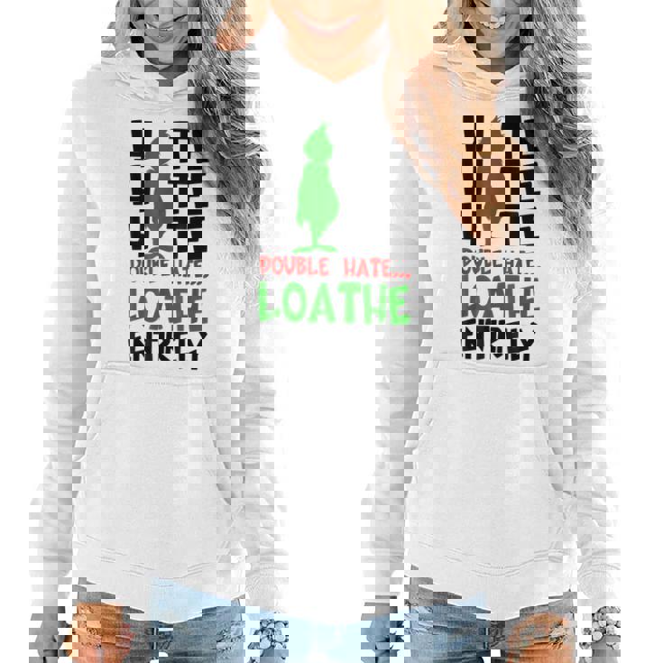 Hate Hate Hate Double Hate Loathe Entirely Funny Christmas Women Hoodie Graphic Print Hooded Sweatshirt Thegiftio UK