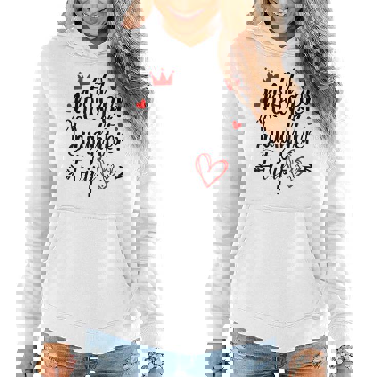 Mother Daughter Trip 2023 Weekend Vacation Mothers Day Mom  Women Hoodie
