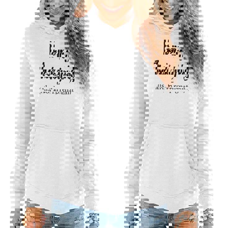 Women Happy Thanksgiving, Also I'm Pregnant Fall Baby Reveal T-Shirt Women Happy Thanksgiving, Also I'm Pregnant Fall Baby Reveal T-Shirt