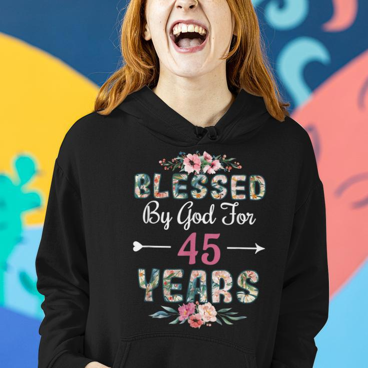 45Th Birthday Man Woman Blessed By God For 45 Years Women Hoodie Gifts for Her