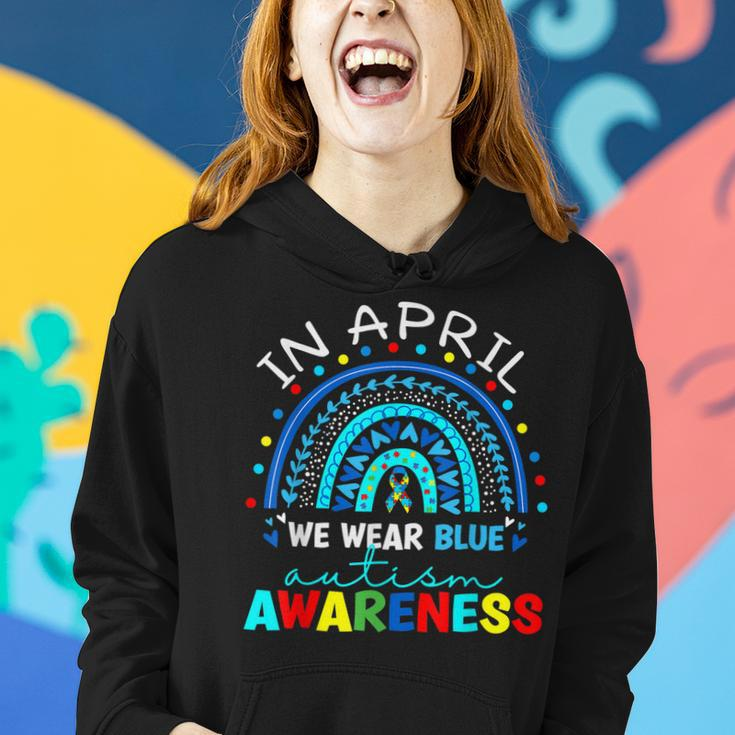 Autism Awareness Rainbow In April We Wear Blue Acceptance Women Hoodie Gifts for Her