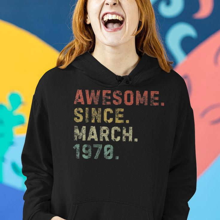 Awesome Since March 1970 50Th Birthday Gifts 50 Years Old Women Hoodie Gifts for Her