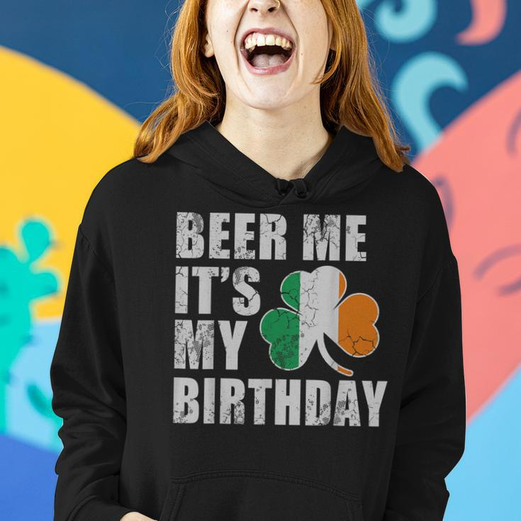 Beer Me Its My Birthday St Patricks Day Irish Women Hoodie Gifts for Her