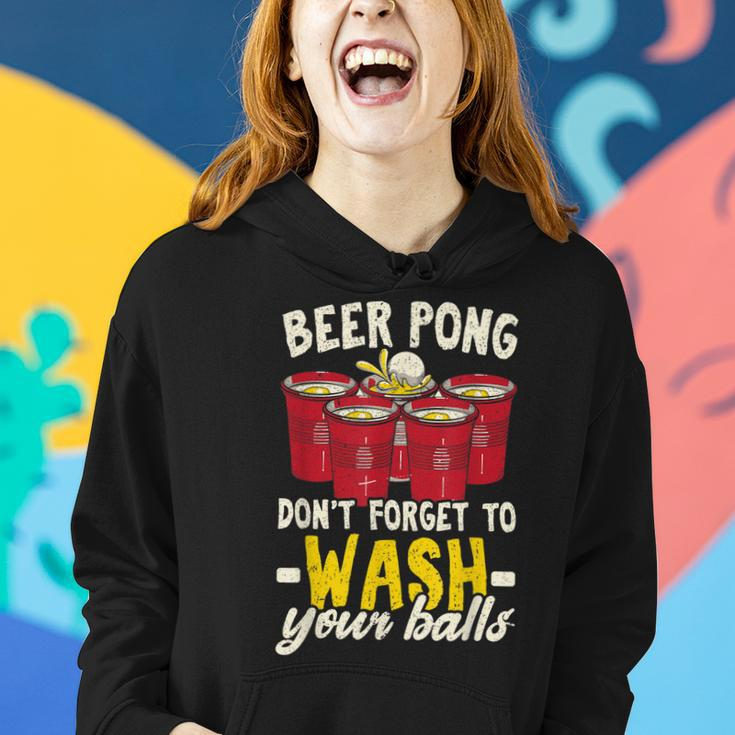 Beer Pong Dont Forget To Wash Your Balls Biertrinker Frauen Hoodie Geschenke für Sie