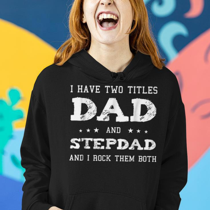 Best Dad And Stepdad Cute Fathers Day Gift From Wife V4 Women Hoodie Gifts for Her