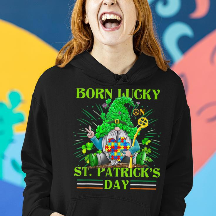 Born Lucky On St Patricks Day Autism St Patricks Day Gnomes Women Hoodie Gifts for Her