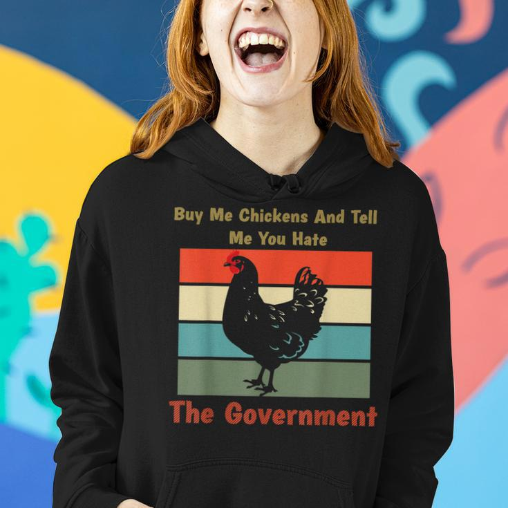 Buy Me Chickens And Tell Me You Hate The Government Retro Women Hoodie Gifts for Her