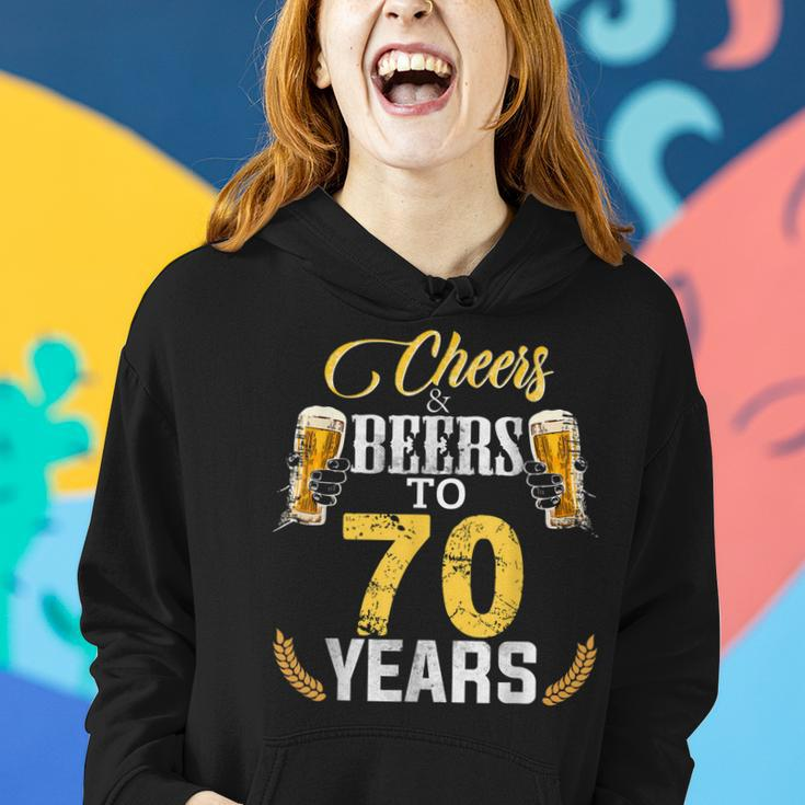 Cheers And Beers To 70 Years Old Bday Gifts Tshirt Men Women Women Hoodie Gifts for Her